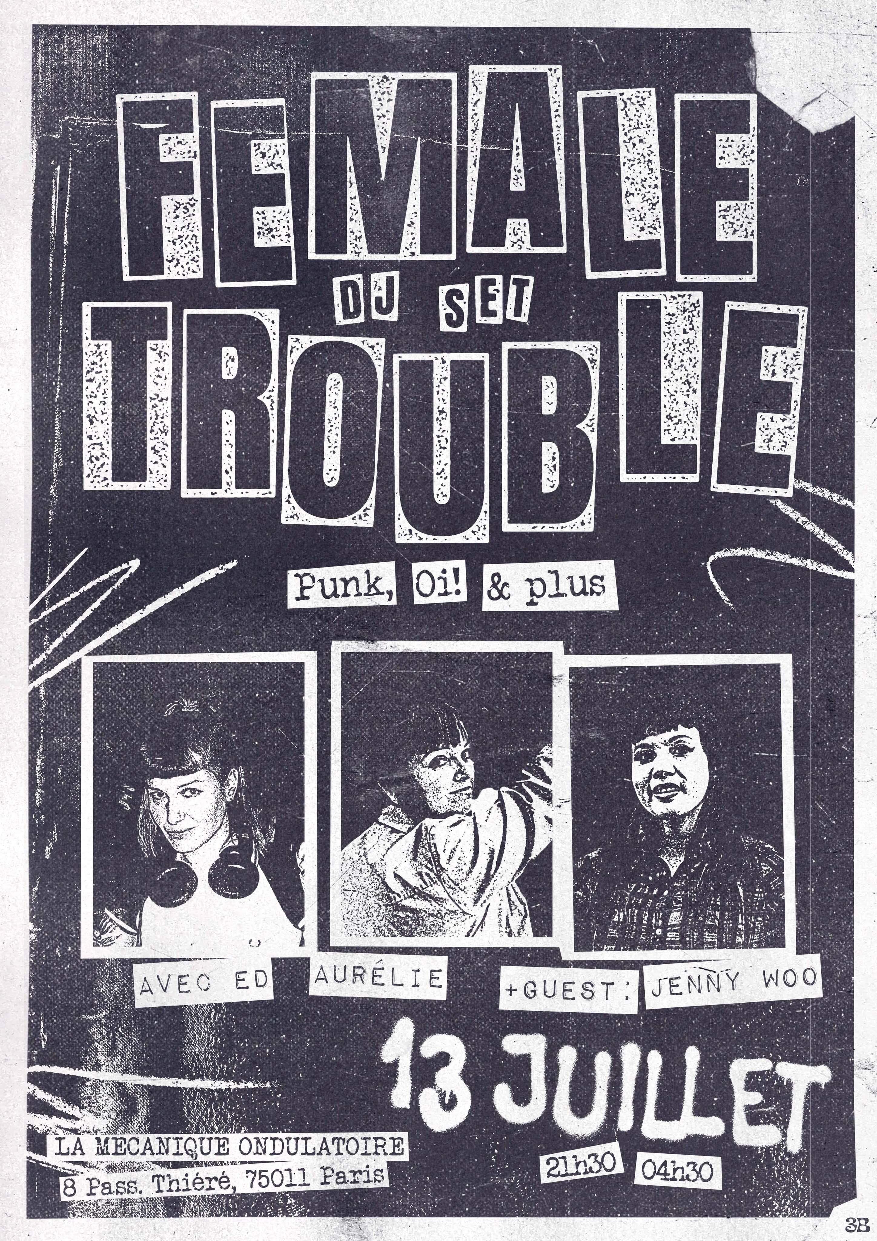 FEMALE TROUBLE DJ SET // 13.07