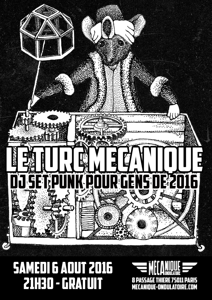 LE TURC MECANIQUE DJ SET 